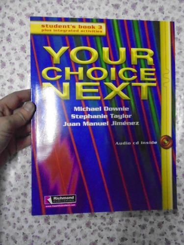 Your Choice Next 3 Student's Book Richmond Nuevo! Sin Cd