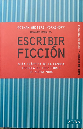 Escribir Ficción - Alexander Steele - Gotham Writ - #p