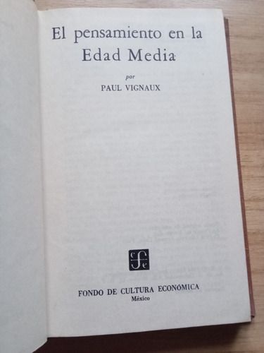 El Pensamiento En La Edad Media - Paul Vignaux