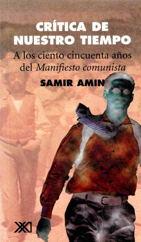 Critica De Nuestro Tiempo A Los Ciento Cincuenta Años - Ami
