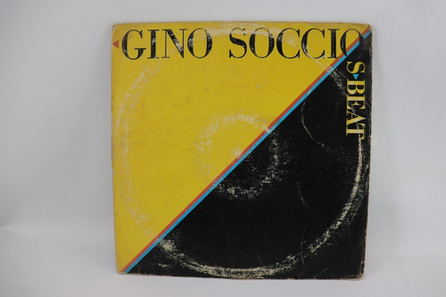 D2466 Gino Soccio -- S-beat Lp
