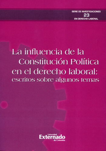 Libro Influencia De La Constitución Política En El Derecho L