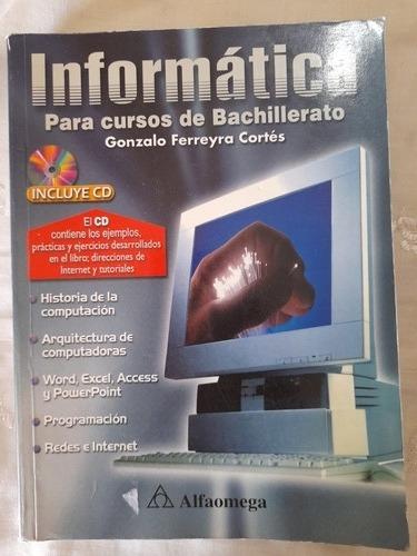 Informática Para Cursos De Bachillerato - Ferreyra
