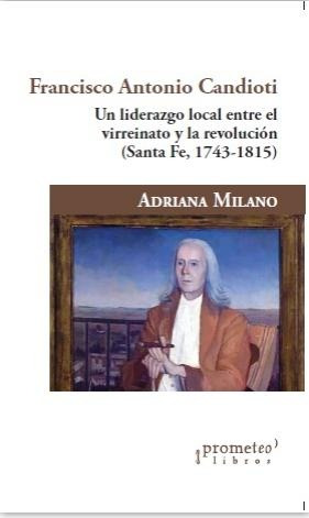 Francisco Antonio Candioti - Milano, Adriana