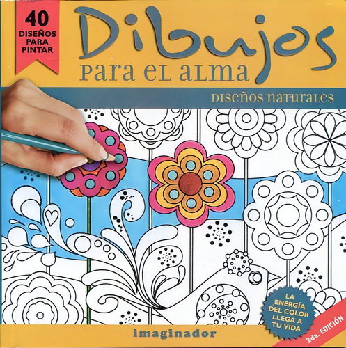Dibujos Para El Alma - Diseños Naturales - Rolf Tania