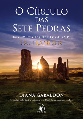 O círculo das sete pedras: Uma coletânea de histórias de Outlander, de Gabaldon, Diana. Editora Arqueiro Ltda., capa mole em português, 2021