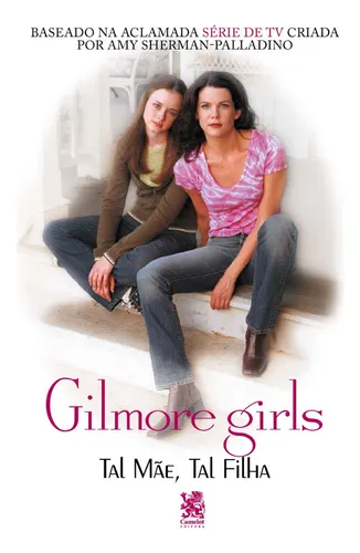comprar Gilmore Girls: Como madre, como hija, de Camelot. Editorial Camelot Editorial, tapa blanda en portugués, 2024