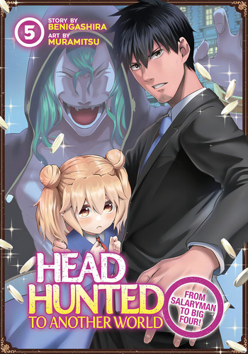 Headhunted To Another World: From Salaryman To Big Four! Vol. 5, De Benigashira. Editorial Oem, Tapa Blanda En Inglés