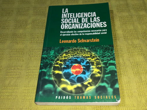 La Inteligencia Social De Las Organizaciones - Schvarstein (Usado)