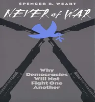 Comprar Libro Never At War : Why Democracies Will Not Fight One A...