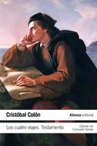 Comprar Libro Los Cuatro Viajes De Colón, Cristobal Alianza