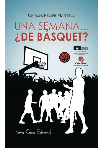 Una Semana...¿de Básquet? (libro Original)