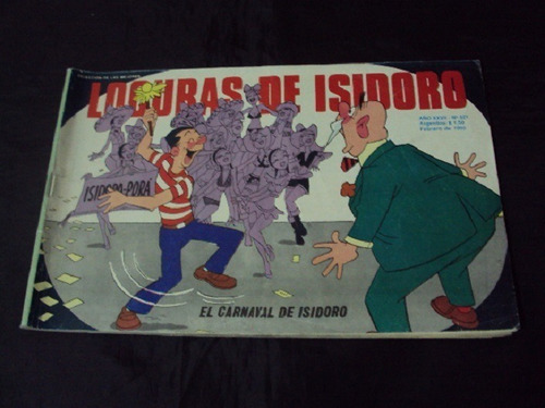 Locuras De Isidoro # 321: El Carnaval De Isidoro