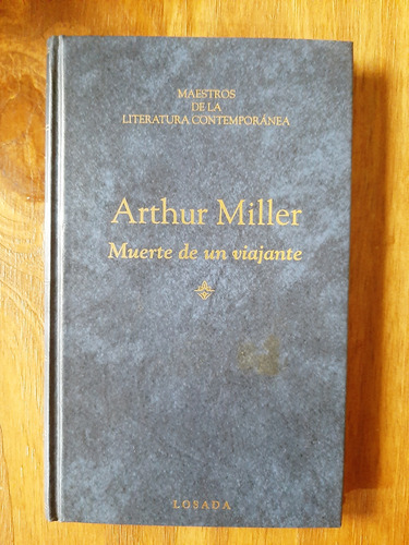 Arthur Miller Muerte De Un Viajante Losada Tapa Dura