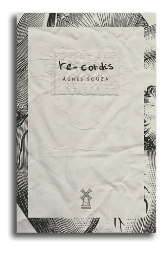 re-cordis, de Souza, Ágnes. Editorial Editora Moinhos Ltda, capa mole em português, 2016