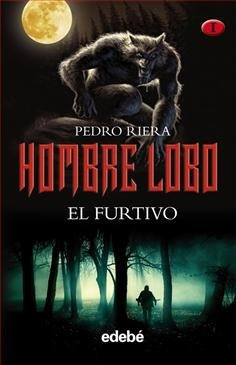 Furtivo (hombre Lobo 1) (cartone) - Riera Pedro (papel)