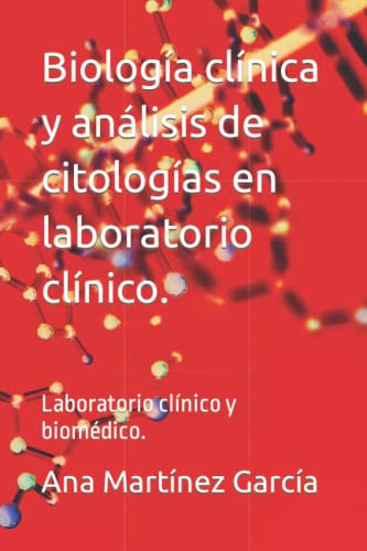 Biologia Clinica  Analisis De Citologias En Laboratorio Clin