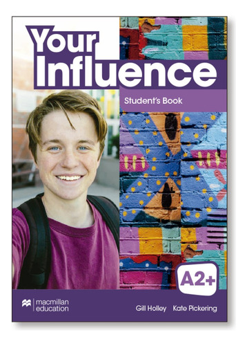 Your Influence A2+ Student's Book Pack  -  Macmillan