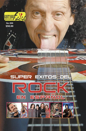 Revista Guitarra Fácil No. 506 Super Exitos Del Rock Español