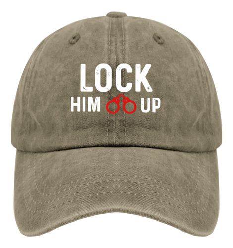 Trump Dad Hat Trump Lost Prison Lock Him Up Gorra Béisbol,