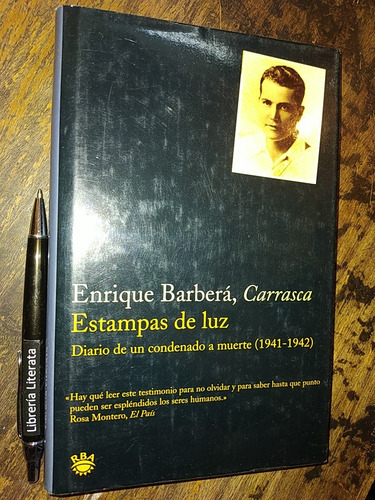 Estampas De Luz Diario De Un Condenado A Muerte Enrique Barb