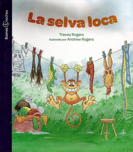 La Selva Loca ( Col. Buenas Noches ) Tracey Roger - Nroma