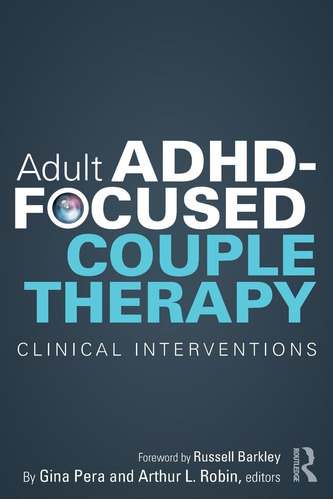 Libro: Adult Adhd-focused Couple Therapy