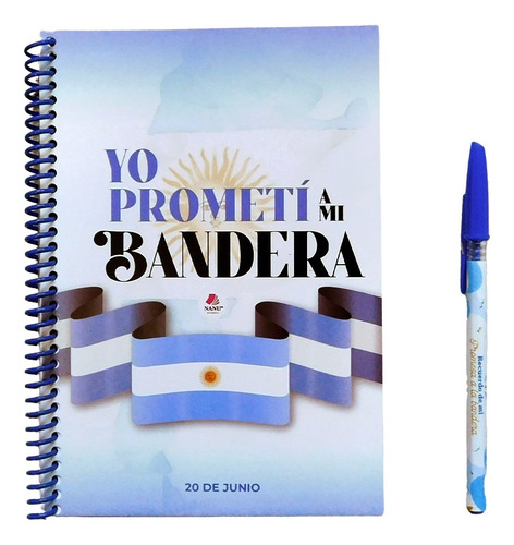 Cuaderno Promesa Jura A La Bandera Con Lapicera Pack X 15