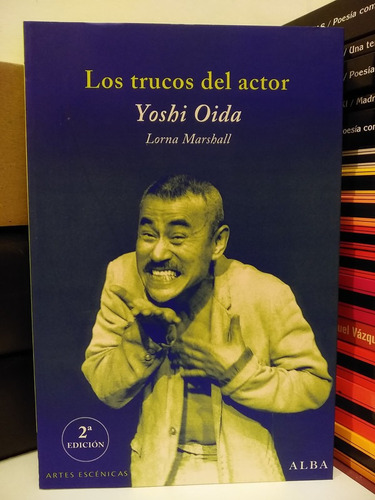 Los Trucos Del Actor - Yoshi Oida