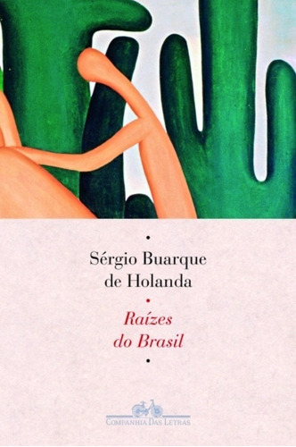 Livro Raizes Do Brasil, Capa Nova Sergio Buarque De Holanda
