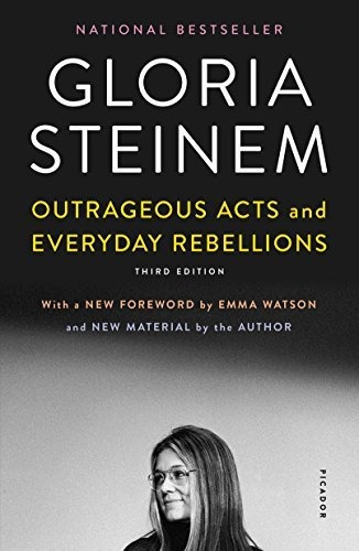 Outrageous Acts And Everyday Rebellions, De Gloria Steinem. Editorial Picador Usa, Tapa Blanda En Inglés