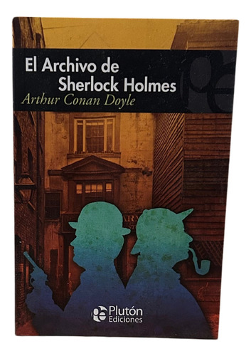 El Archivo De Sherlock Holmes / Plutón