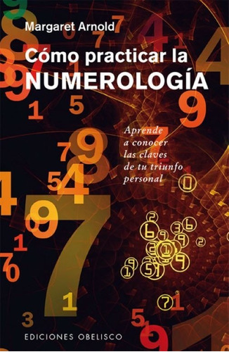 Como Practicar La Numerologia