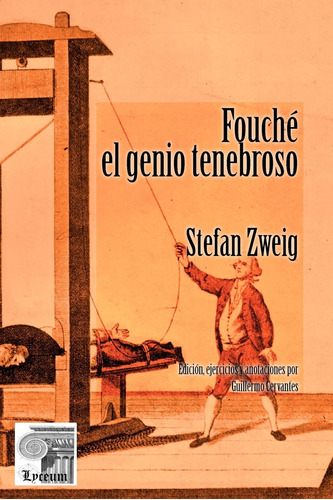 Fouché: El Genio Tenebroso