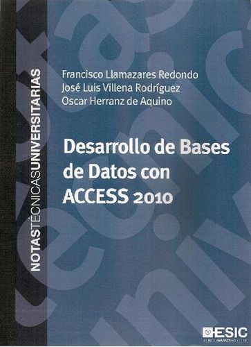 Libro Desarrollo De Bases De Datos Con Access 2010 De Franci