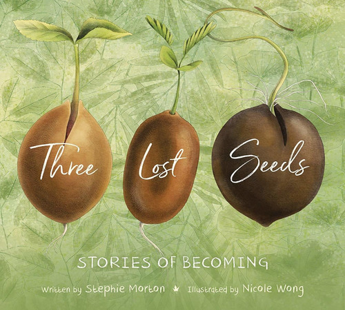 Libro Three Lost Seeds: Stories Of Becoming: 0 Nuevo