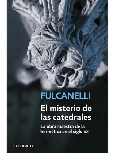 El Misterio De Las Catedrales
