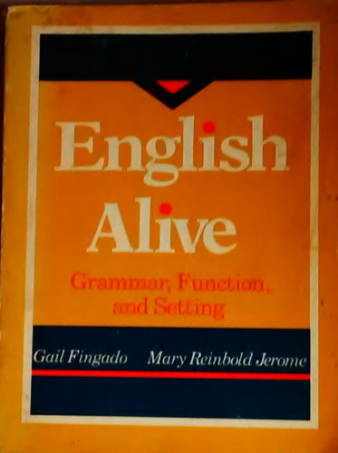 English Alive Gail Fingado Mary R Jerome 