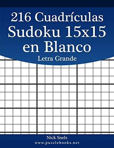 216 Cuadriculas Sudoku 15x15 En Blanco Letra Grande