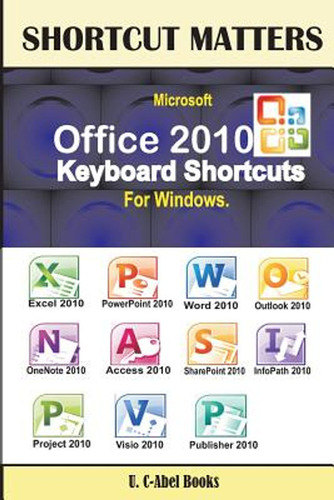 Microsoft Office 2010 Keyboard Shortcuts For Windows (en Ing