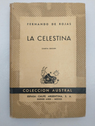 La Celestina - Fernando De Rojas - Colección Austral 