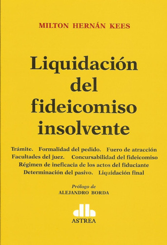 Liquidación Del Fideicomiso Insolvente Kees 