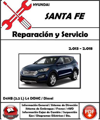 Manual Taller Hyundai Santa Fe 2013-2018 / Diesel(2.2 L)