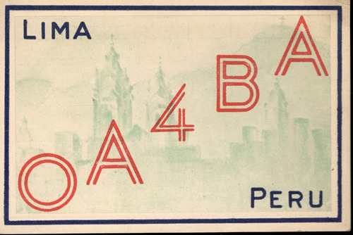 Tarjeta Qsl - De Oa4ba A Lu6ha (año 1947)