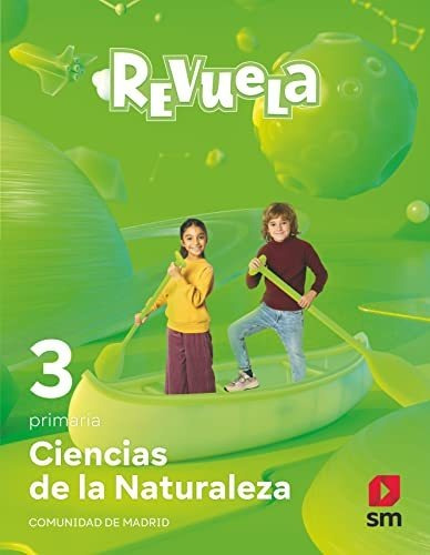 Ciencias De La Naturaleza. 3 Primaria. Revuela. Comunidad De