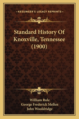 Libro Standard History Of Knoxville, Tennessee (1900) - R...