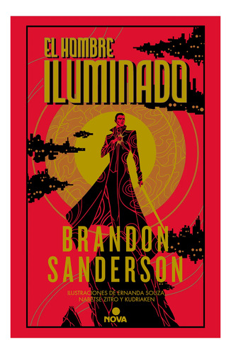 El Hombre Iluminado. Novela Secreta 4. Brandon Sanderson