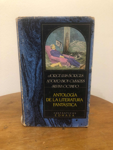 Antología De La Literatura Fantástica Borges Bioy Ocampo