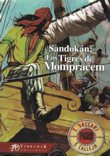 Sandokán Los Tigres De Mompracem - Emilio Salgari - Terramar