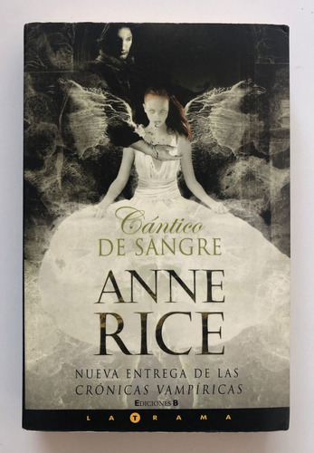 Libro Anne Rice Cántico De Sangre